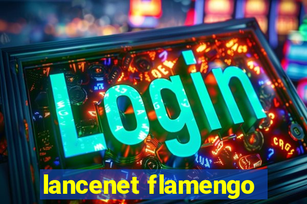 lancenet flamengo